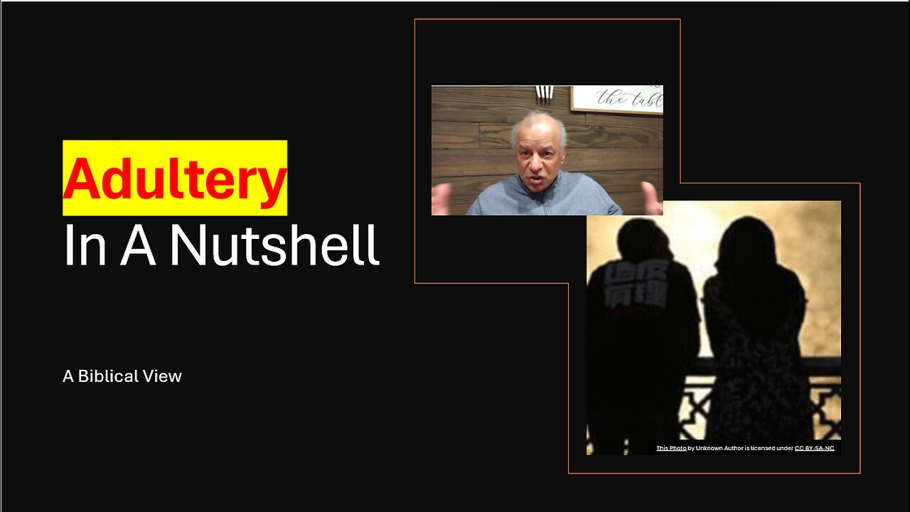 Adultery In A Nutshell