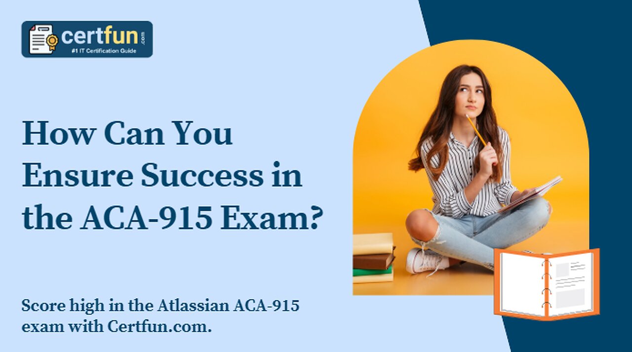 How Can You Ensure Success in the ACA-915 Exam?