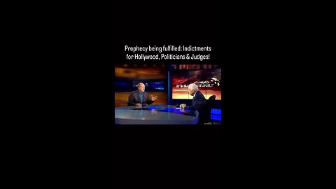 Prophecy being fulfilled: Indictments for Hollywood, Politicians & Judges!