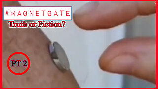 (Part 2) MagnetGate: The SHOCKING TRUTH about the Magnet Vaccine Mystery, Shedding and Infertility