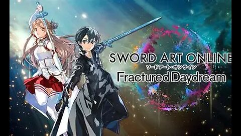 Sword Art Online Fractured Dream Demo 1st play