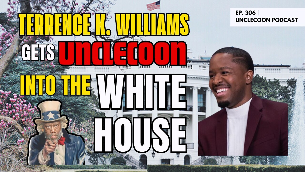 EP 306 | UncleCoon Walks Into the White House | UncleCoon in the White House | UncleCoon