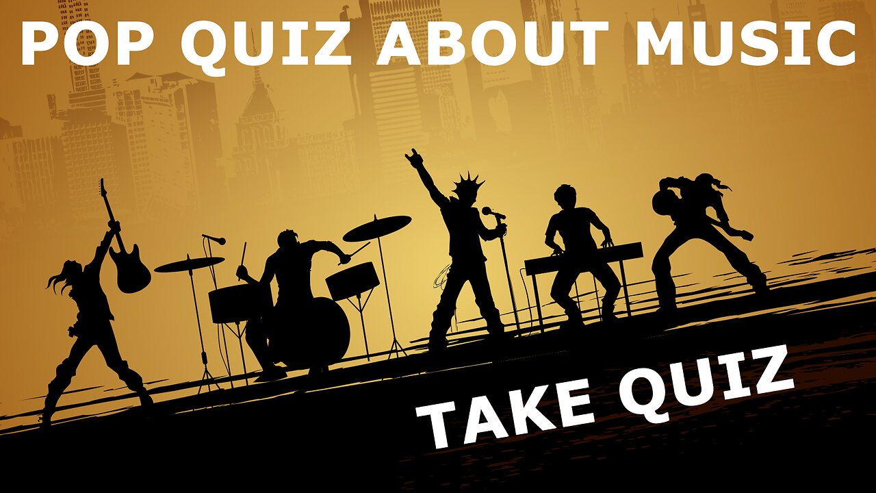 Pop Quiz About Music