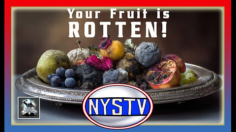 (3rd) YOUR FRUIT IS ROTTEN #nystv network PART 1