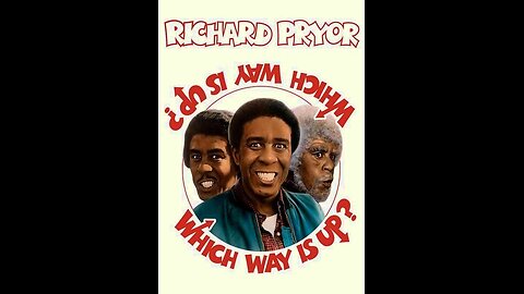 Which Way Is Up? | Richard Pryor (1976)