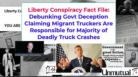 Fact File: Debunking Govt Lie That "Migrant Truckers" Are Spiking Truck Crashes