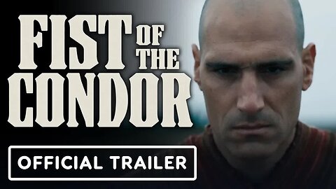 Fist of the Condor - Exclusive Official Trailer (2023) Marko Zaror, Eyal Meyer