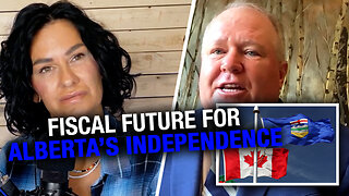 The Value of Freedom: Alberta Prosperity Project co-founder lays out fiscal plan for independence