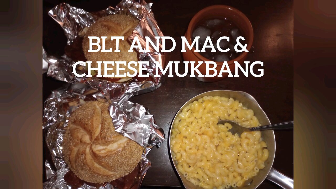 BLT and Mac & Cheese Mukbang 🥓 🥬 🍅 🧀🥣