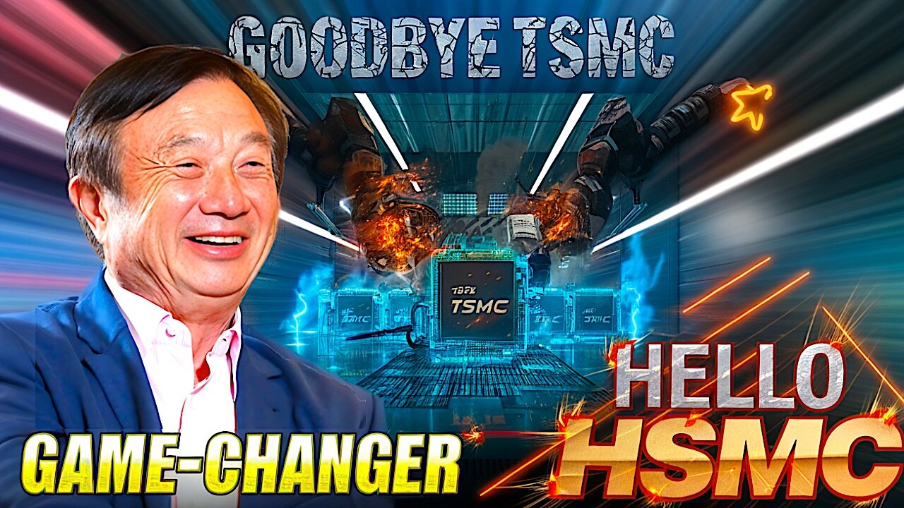 🔥 Goodbye TSMC, Hello HSMC: How Huawei's Game-Changing Chip Foundry Is Taking Over! 🔥