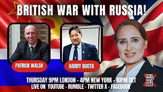 No2Nato Episode 35: British War with Russia!