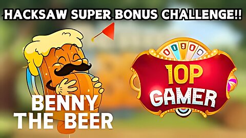 £20 vs BENNY THE BEER (Super Bonus Challenge) SUCCESS!! E7!