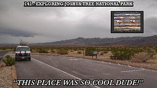 EXPLORING JOSHUA TREE NATIONAL PARK