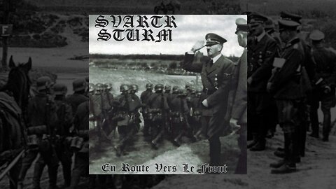 Svartr Sturm - En Route Vers Le Front (Demo) (2013) (QC) (FHD)