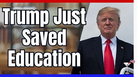 Trump CUTS Department of Education In POWERFUL EO