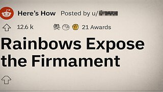 Rainbows Prove the Firmament Exists? Shocking Truth Revealed