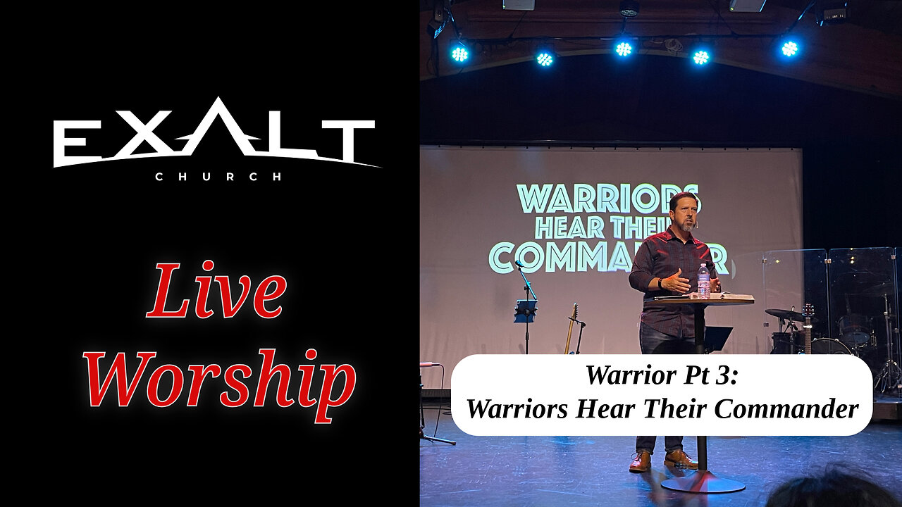 Warrior Pt 3: Warriors Listen to Their Commander