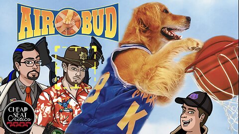 Air Bud | CSC Podcast [#115]