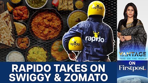 Can Rapido Break the Food App Duopoly With Zero Commissions_ _ Vantage With Palki Sharma _ N18G