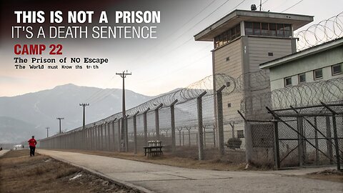 How North Korea Silences Dissent: Inside Camp 22