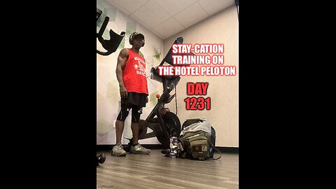 Stay-Cation training on the hotel Peloton (Day 1231)