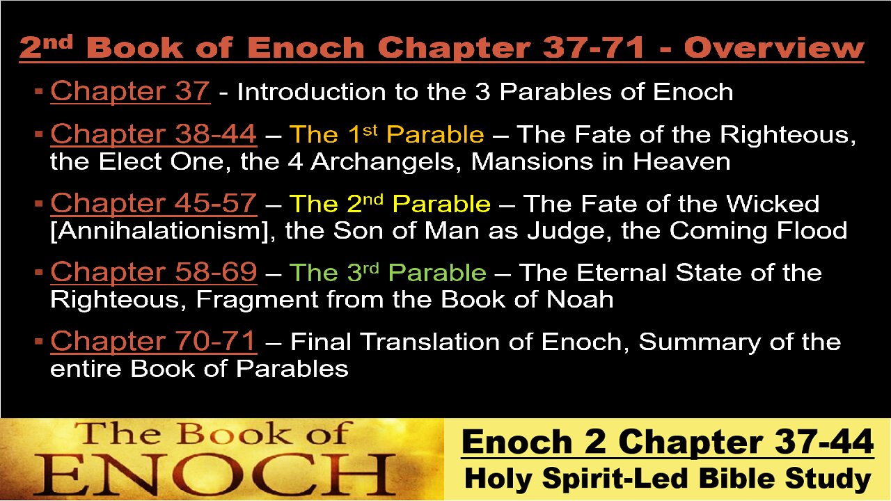 The Book of Enoch - Chapter 37-44