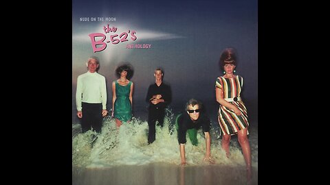 The B-52's - Nude on the Moon: The B-52's Anthology (2002) [Complete CD1]