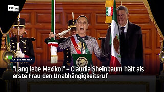 "Lang lebe Mexiko!" – Claudia Sheinbaum hält als erste Frau den Unabhängigkeitsruf