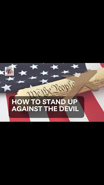 How to stand up against the Devil