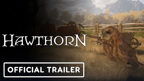 Hawthorn - Official Story Trailer