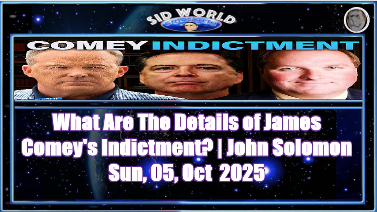 What Are The Details of James Comey s Indictment _ John Solomon