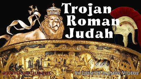 The Romans Were Of The Tribe Of Judah | Lion Of Patmos Videos