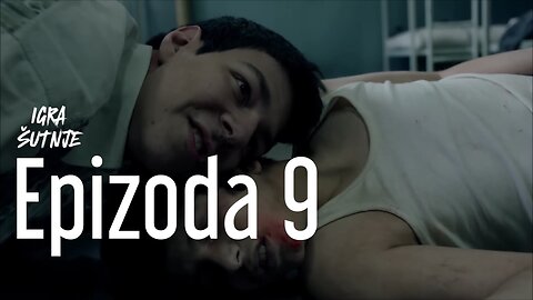 Igra Šutnje 9. Epizoda