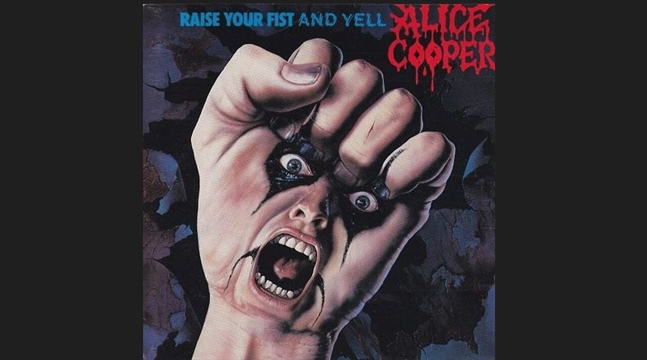 Alice Cooper - Raise Your Fist and Yell (1987) [Full Album]