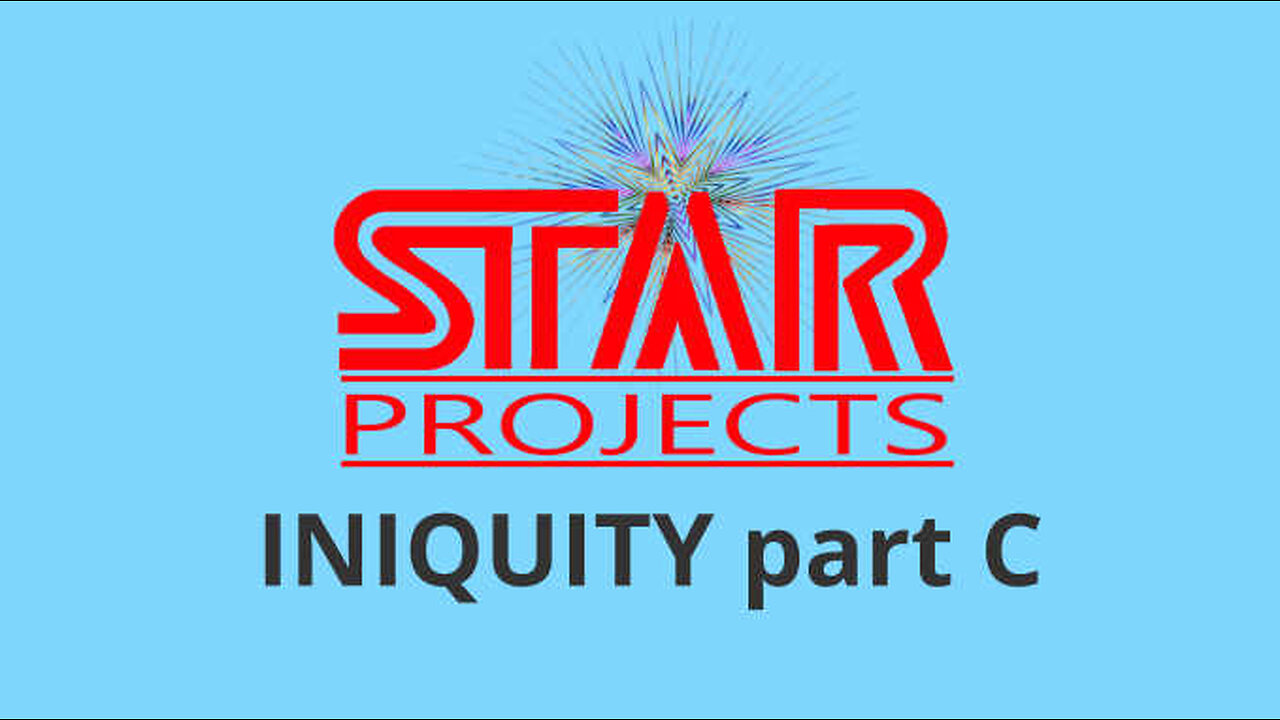 STAR Projects - Iniquity C