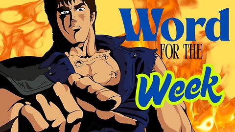 Word for the Week: June 16th, 2025