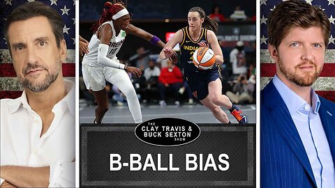 Why the WNBA Can't Stand Caitlin Clark: Is It Because She's Straight and White? | Clay and Buck