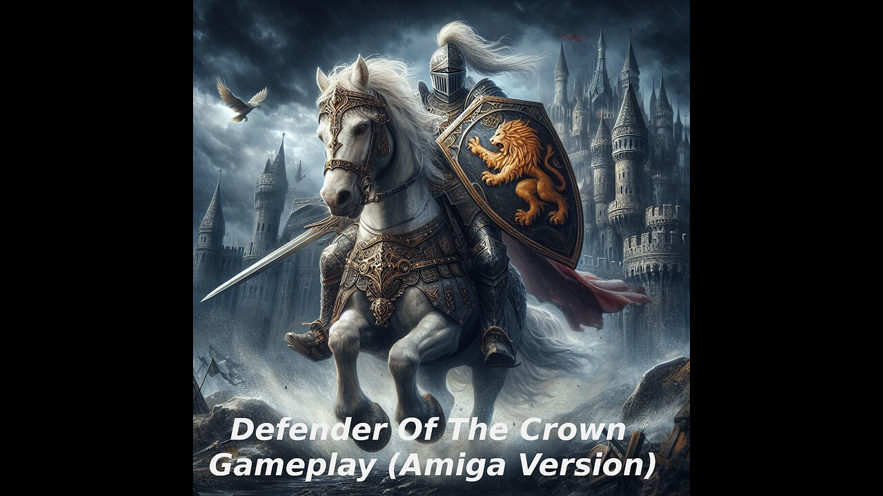 Defender Of The Crown (Amiga Version) - Gameplay
