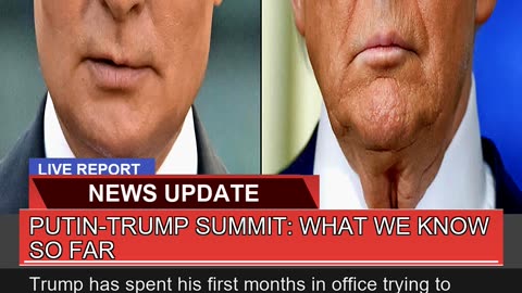 Putintrump Summit What We Know So Far