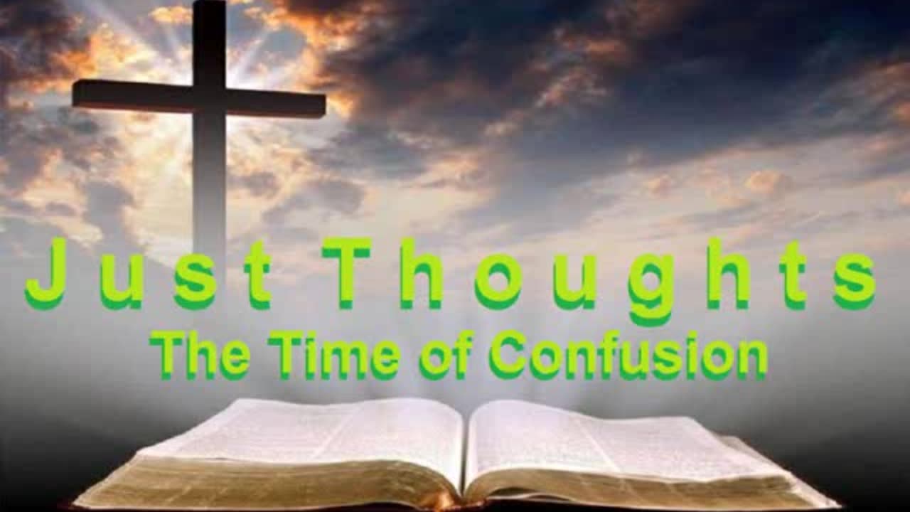 Just Thoughts - The Time of Confusion (2020) Retro Removed by YouTube