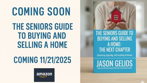 Brand New Book-The Seniors Guide To Buying and Selling a Home For Seniors: The Next Chapter