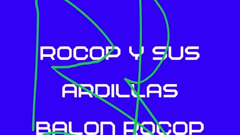 Balon Rocop - El que nos puso a perrear