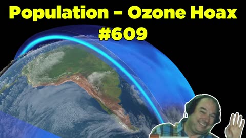 Population – Ozone Hoax #609 - Bill Cooper