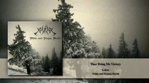 Kaiser - Thor Bring Me Victory (Symphonic Viking Black Metal)