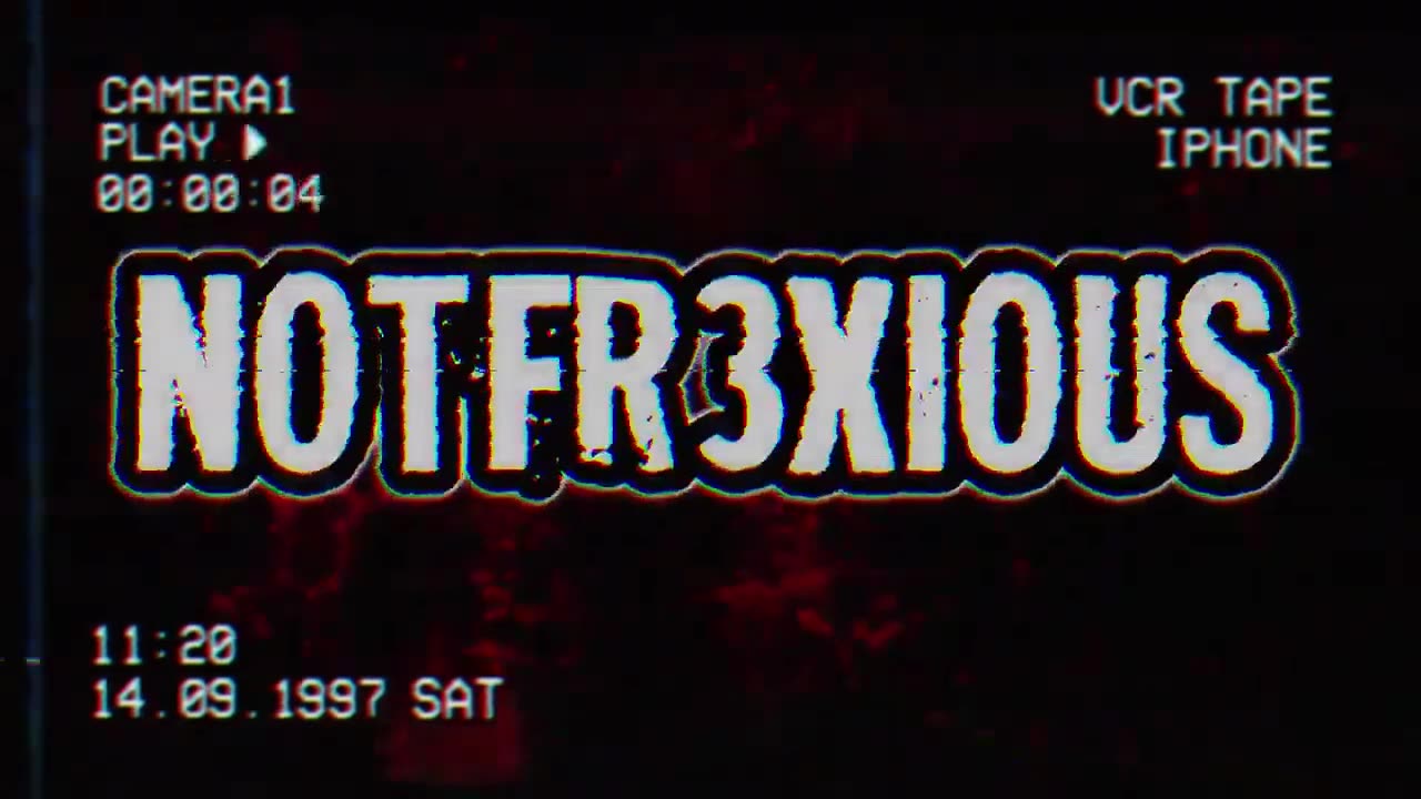 NotFr3xi0us ▸ Intro