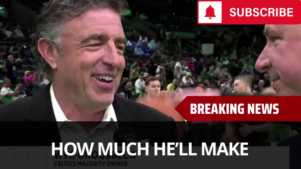Here Is How Much Celtics Owner Will Make Off Sale