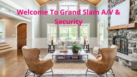 Grand Slam A/V & Security - Home Security Systems in Houston, TX