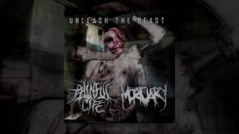 Painful Life & Mortuary - Unleash The Beast (Split) (2014) (DE) (DE) (FHD)