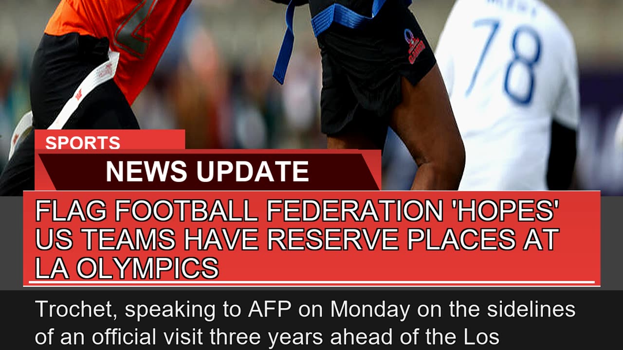 Flag Football Federation Hopes US Teams Have Res