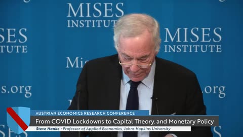 Steve Hanke: How COVID Lockdowns and Bad Policy Distorted the Global Economy
